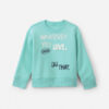 'Whatever You Love, Do That.' Pullover Sweatshirt - Turquoise